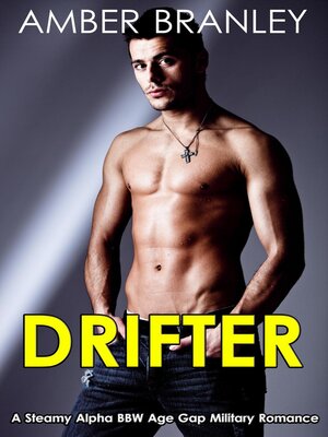 cover image of Drifter (A Steamy Alpha BBW Age Gap Military Romance)